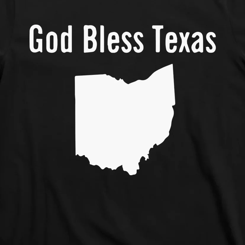 God Bless Texas Ohio T-Shirt