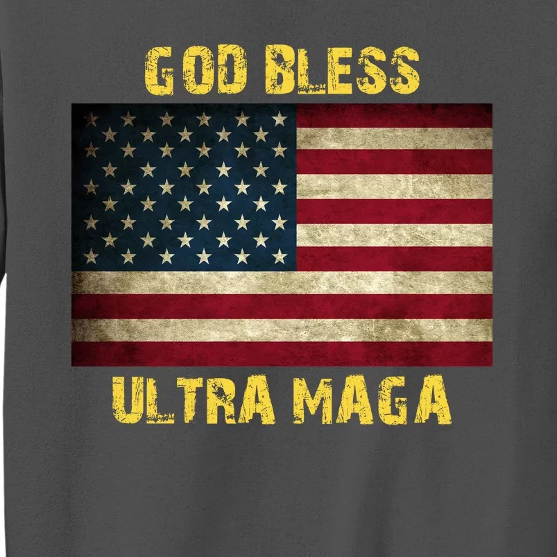 God Bless Ultra Maga United States Flag Tall Sweatshirt