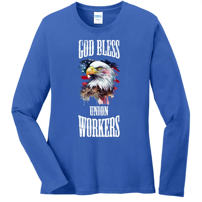 God Bless Union Workers Teamster Fair Labor Patriotic Meaningful Gift Ladies Long Sleeve Shirt