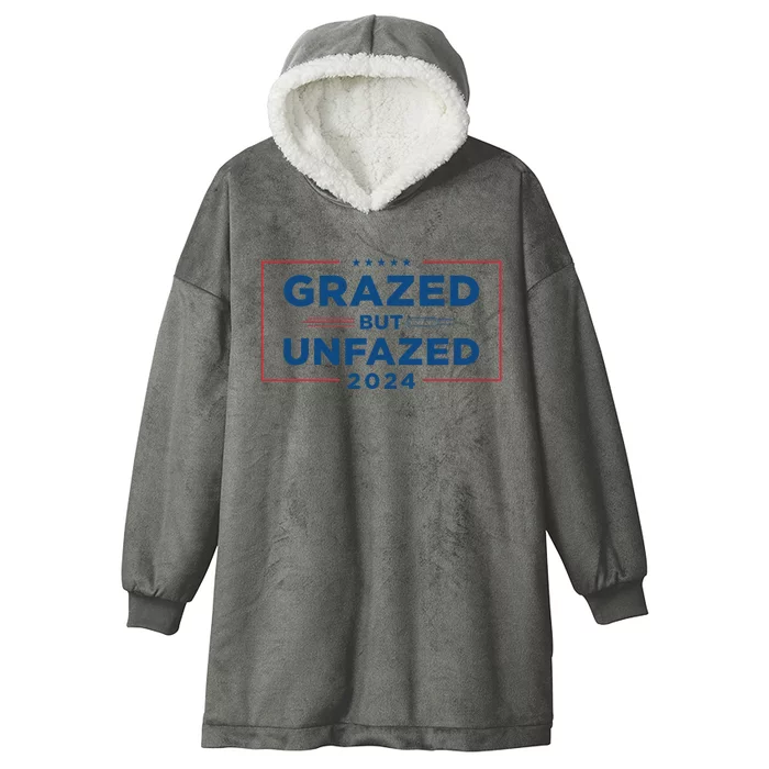 Grazed But Unfazed Presidential Race 2024 Hooded Wearable Blanket