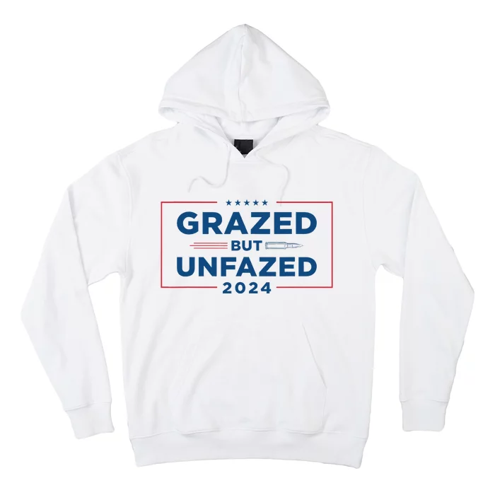 Grazed But Unfazed Presidential Race 2024 Hoodie