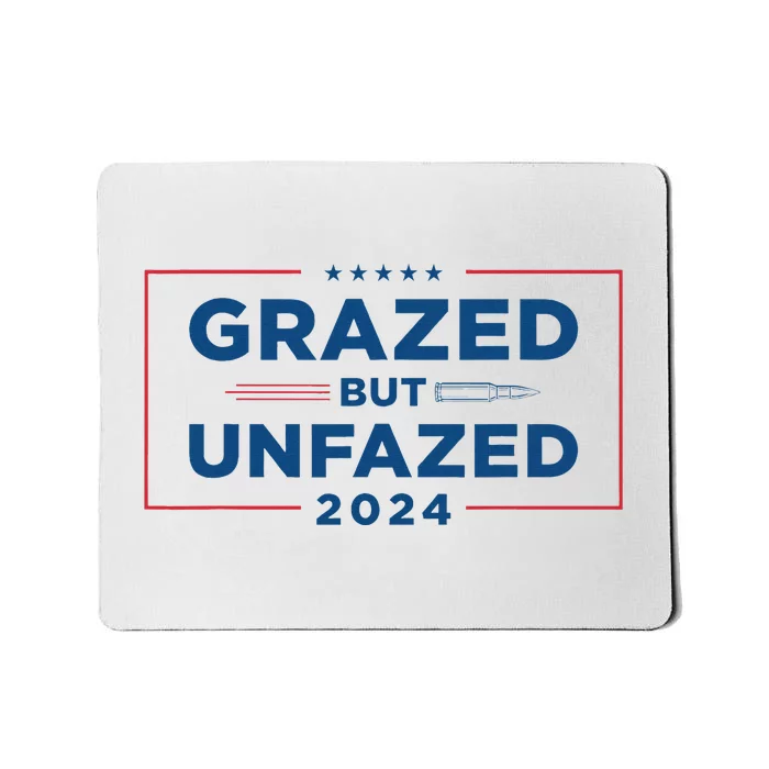 Grazed But Unfazed Presidential Race 2024 Mousepad