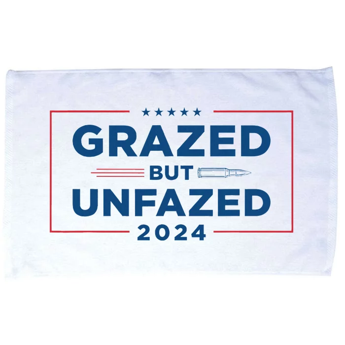 Grazed But Unfazed Presidential Race 2024 Microfiber Hand Towel