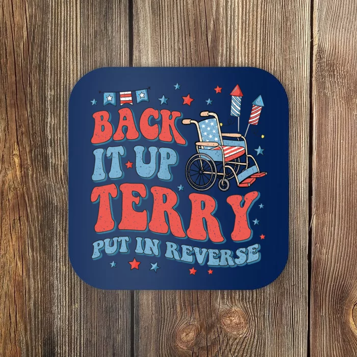 Groovy Back Up Terry Put It In Reverse Firework 4th Of July Coaster