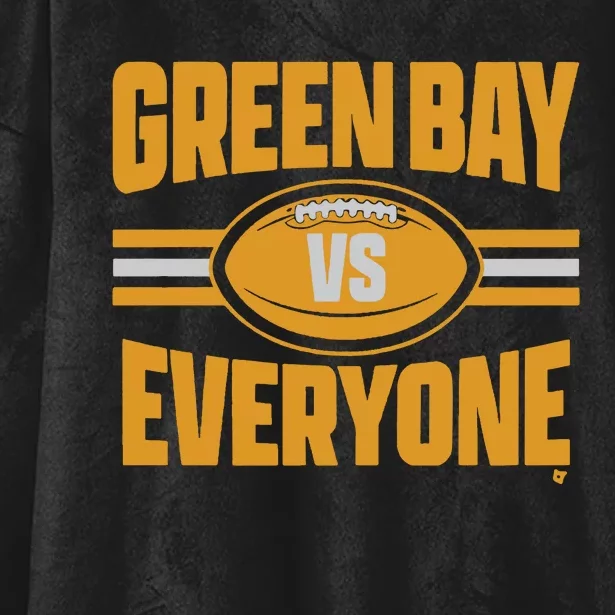 Green Bay Vs Everyone Hooded Wearable Blanket