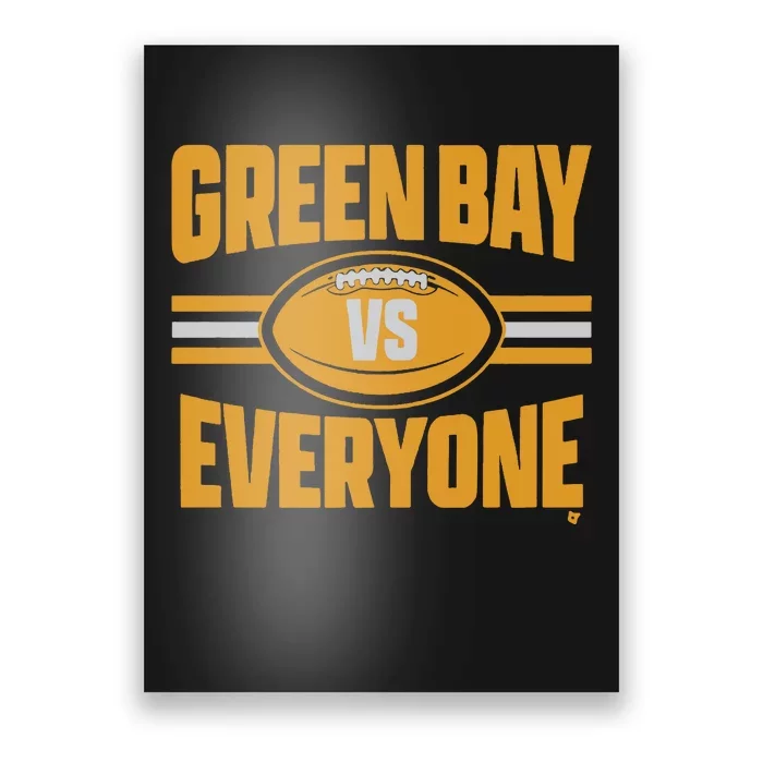 Green Bay Vs Everyone Poster