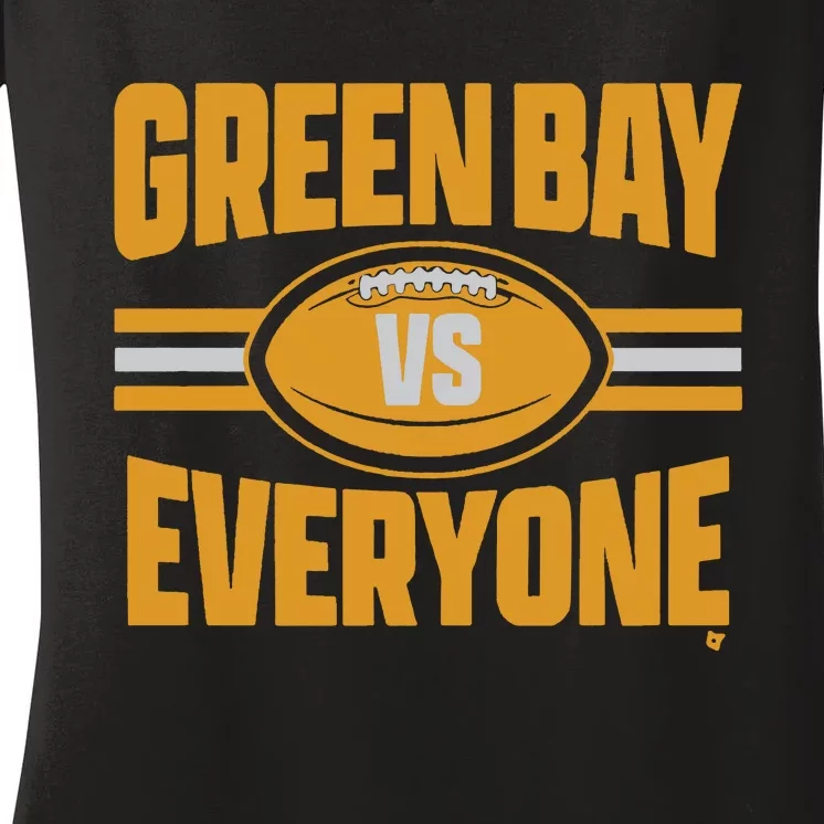 Green Bay Vs Everyone Women's V-Neck T-Shirt