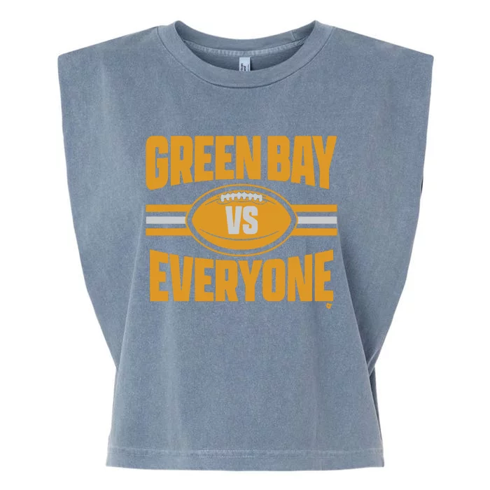 Green Bay Vs Everyone Garment-Dyed Women's Muscle Tee