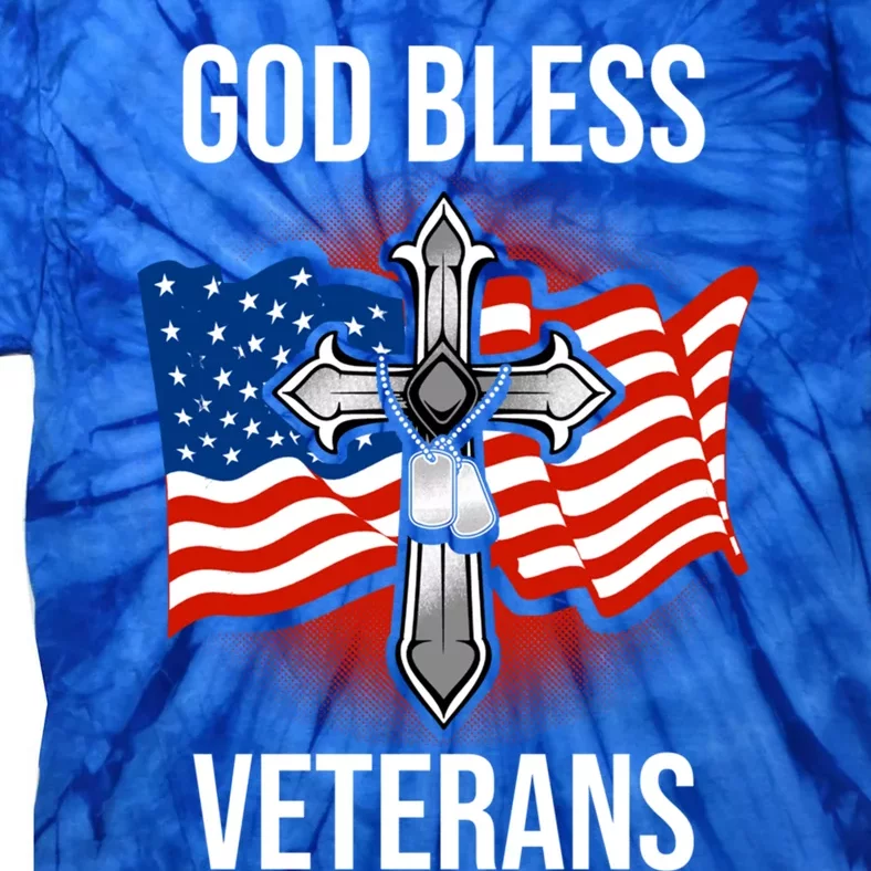 God Bless Veterans American Flag Military Veteran America Gift Tie-Dye T-Shirt