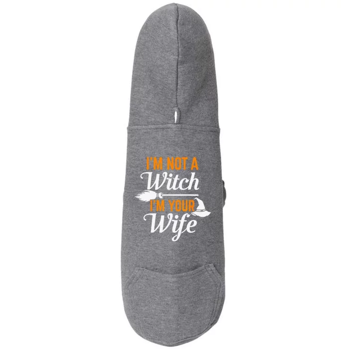 Get Back Witch Im Not A Witch Im Your Wife Set Doggie 3-End Fleece Hoodie