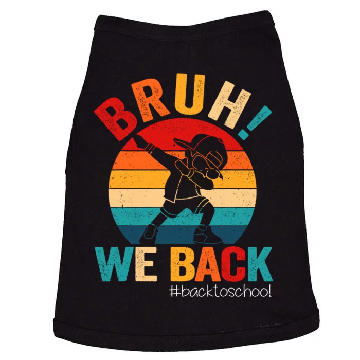 Groovy Bruh We Back Teachers Funny Back To School Doggie Tank