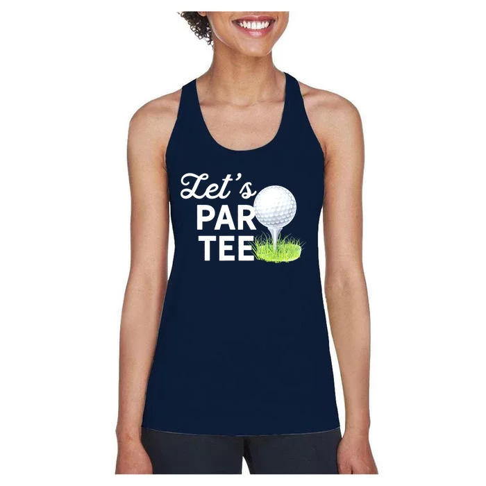 Golf Ball With Pin Funny Golf Club Lets Par Gift Women's Racerback Tank