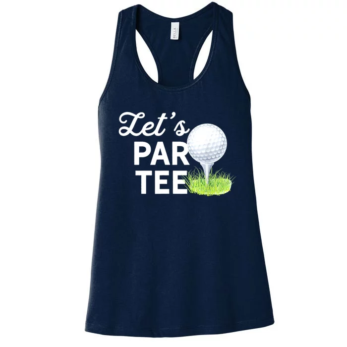 Golf Ball With Pin Funny Golf Club Lets Par Gift Women's Racerback Tank