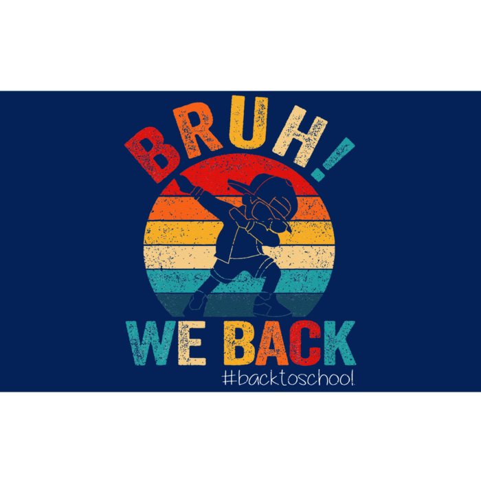 Groovy Bruh We Back Teachers Funny Back To School Bumper Sticker