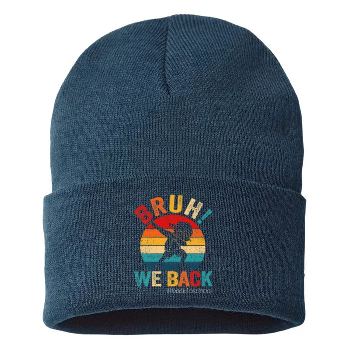 Groovy Bruh We Back Teachers Funny Back To School Sustainable Knit Beanie