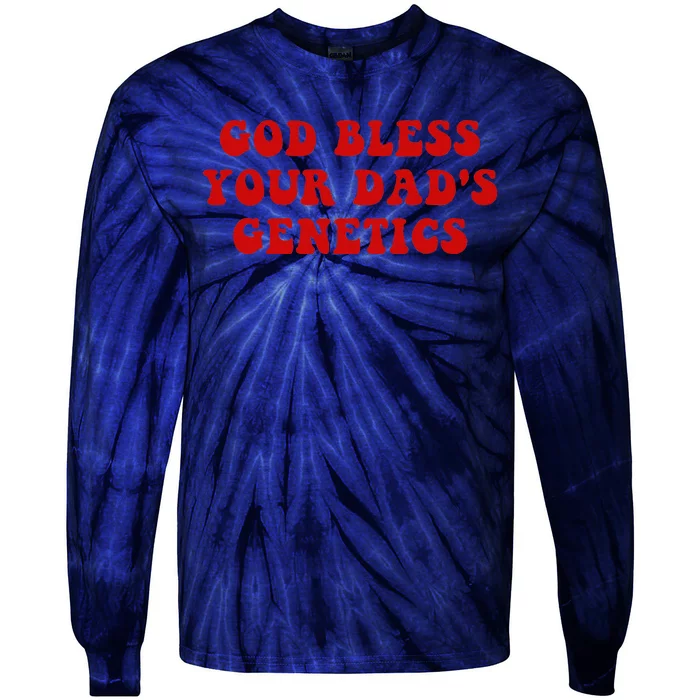 God Bless Your DadS Genetics Tie-Dye Long Sleeve Shirt