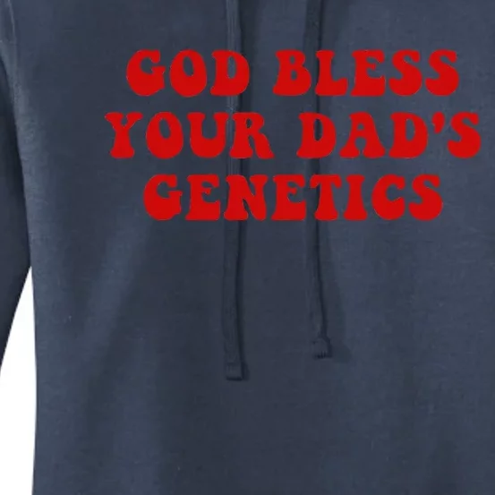 God Bless Your DadS Genetics Women's Pullover Hoodie