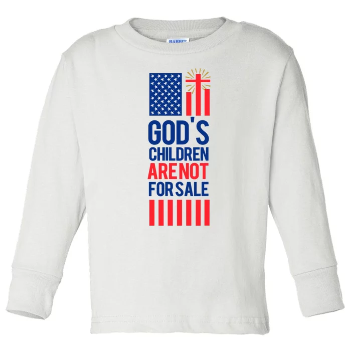 Gods Children Are Not For Sale Funny Political Toddler Long Sleeve Shirt