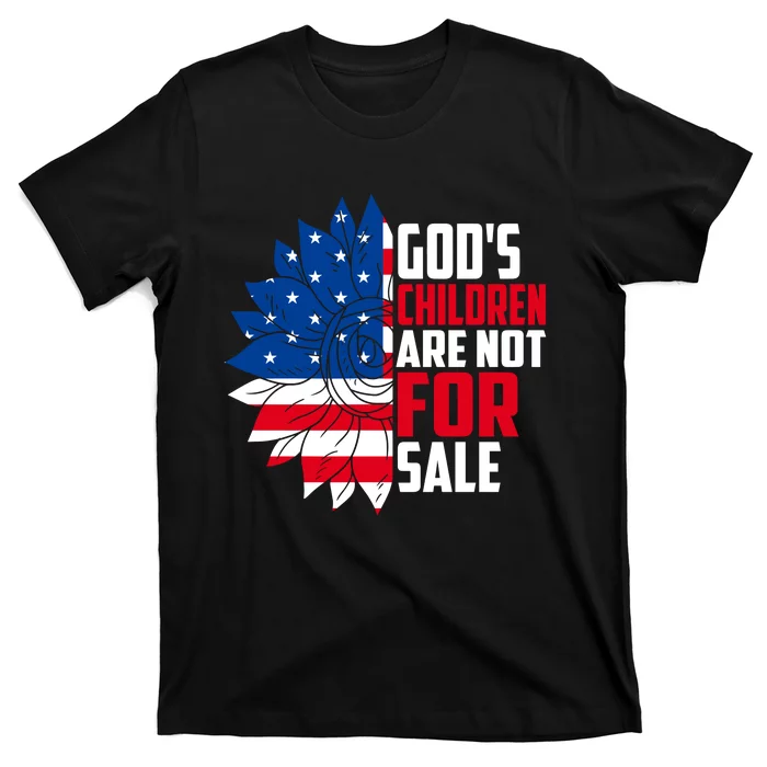 Gods Children Are Not For Sale Funny Political T-Shirt