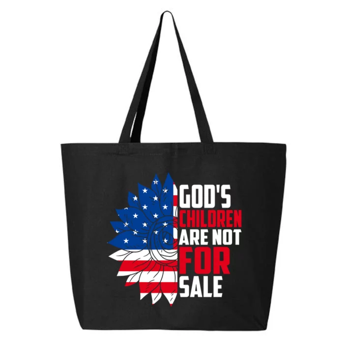 Gods Children Are Not For Sale Funny Political 25L Jumbo Tote