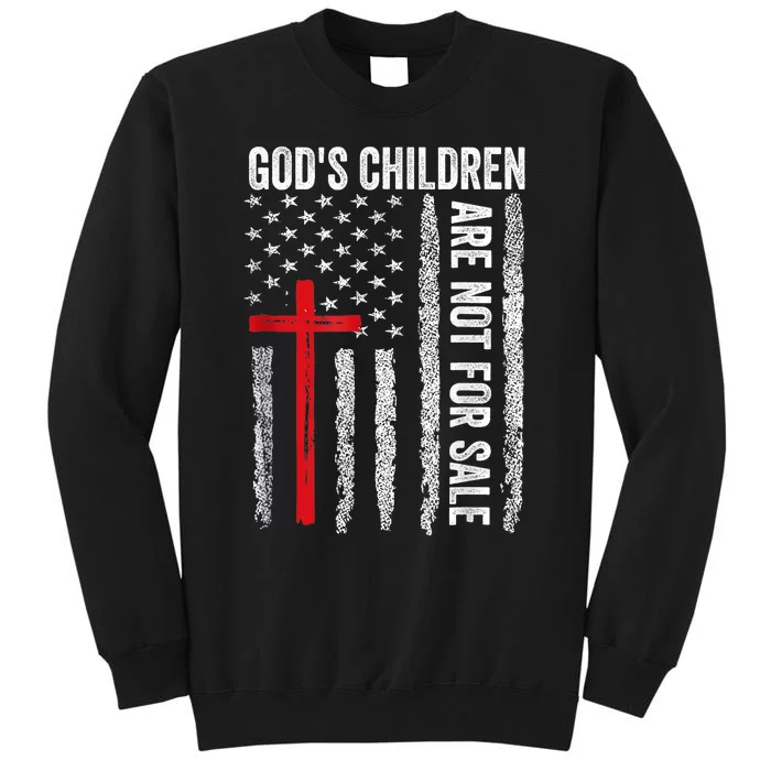 Gods Children Are Not For Sale Vintage Gods Children Quote Tall Sweatshirt