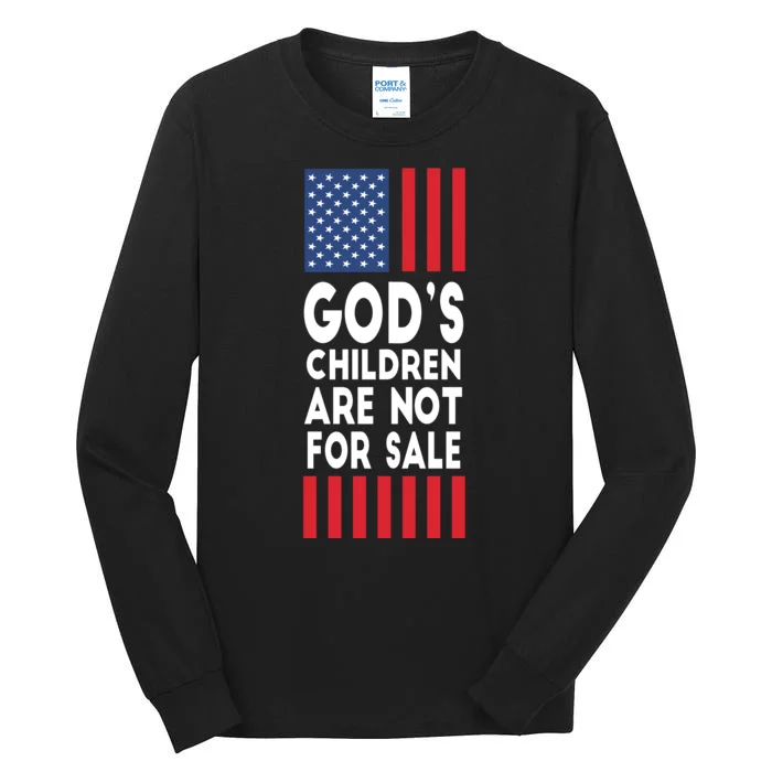 Gods Children Are Not For Sale Funny Political Tall Long Sleeve T-Shirt