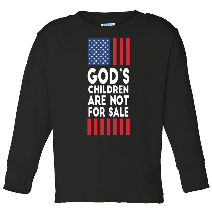 Gods Children Are Not For Sale Funny Political Toddler Long Sleeve Shirt