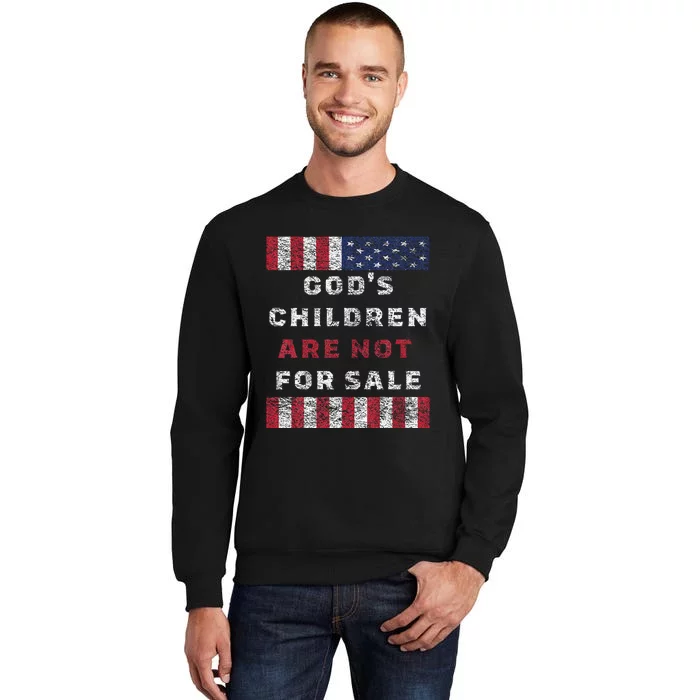 God's Children Are Not For Sale American flag Tall Sweatshirt