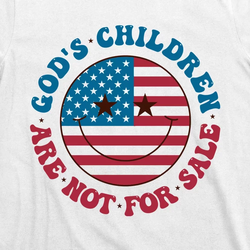 Gods Children Are Not For Sale Funny Political T-Shirt