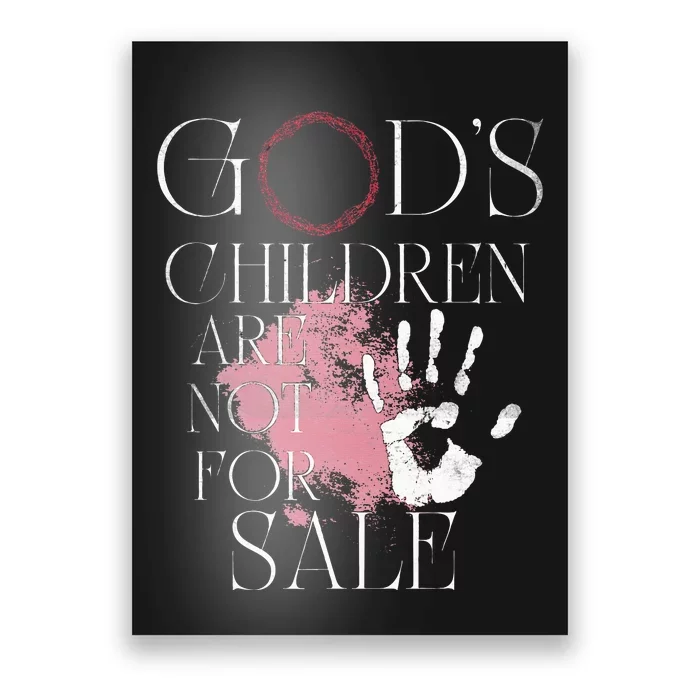 God's Children Are Not For Sale For Children Family Poster