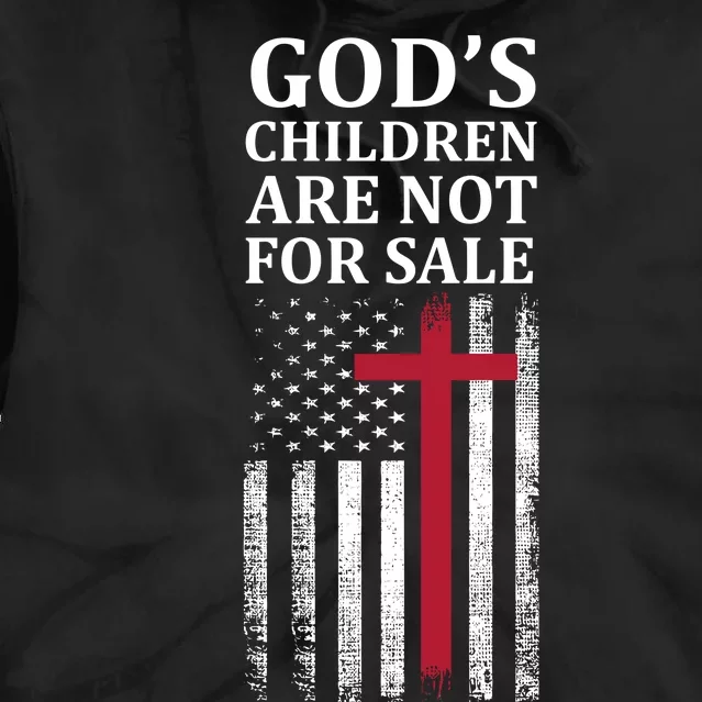 Gods Children Are Not For Sale Funny Political Tie Dye Hoodie