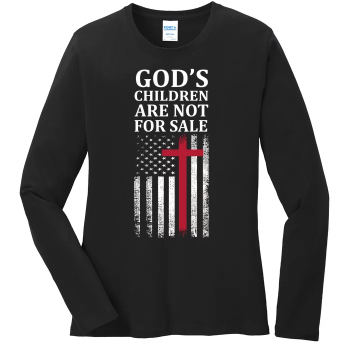 Gods Children Are Not For Sale Funny Political Ladies Long Sleeve Shirt