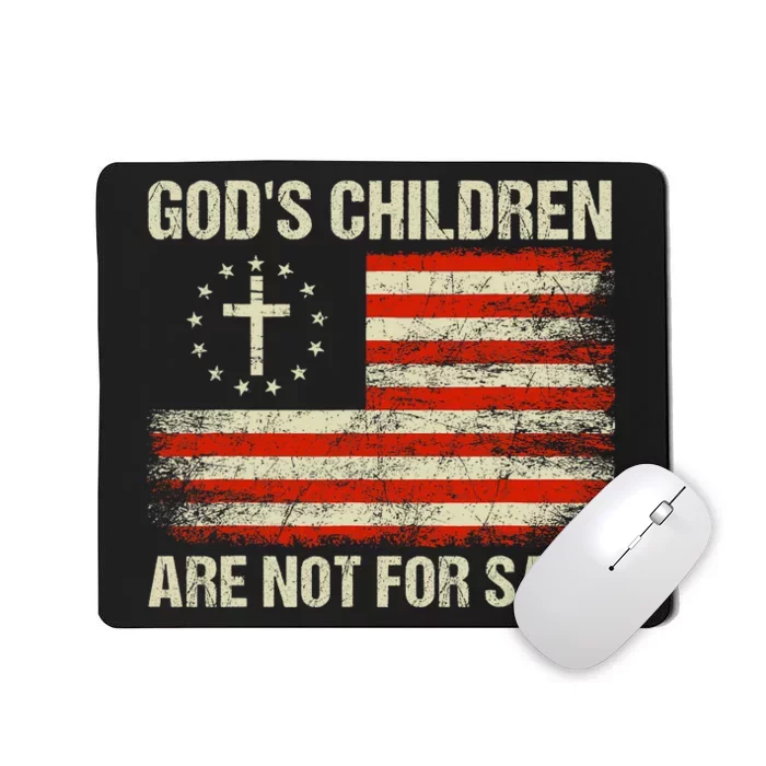 Gods Children Are Not For Sale Funny Quote Gods Children Mousepad