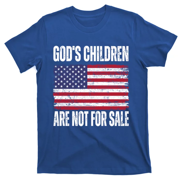 Gods Children Are Not For Sale Funny Political T-Shirt