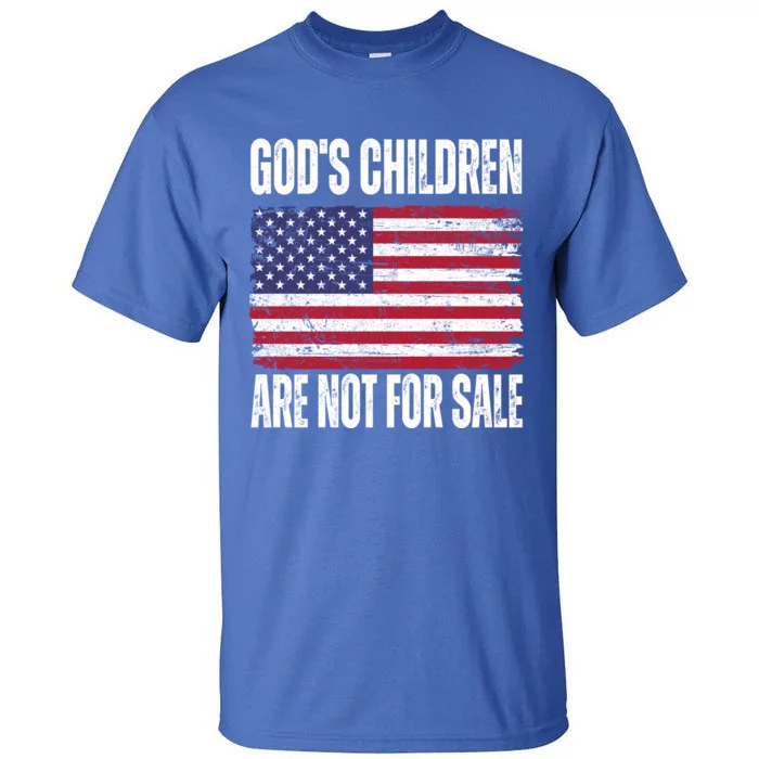 Gods Children Are Not For Sale Funny Political Tall T-Shirt