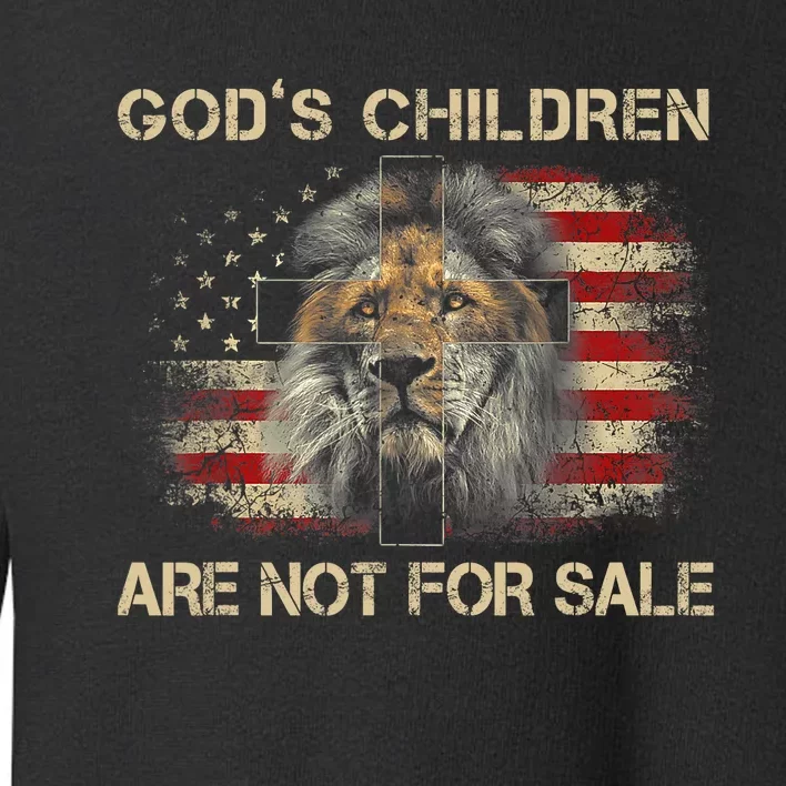 Gods Children Are Not For Sale Funny Quote Gods Children America Flag Toddler Sweatshirt