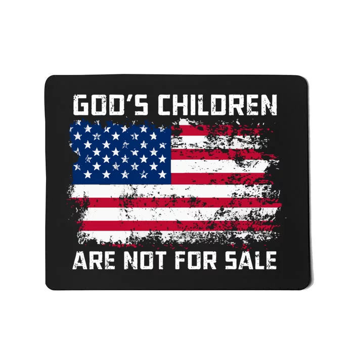 Gods Children Are Not For Sale Patriotic US Flag Mousepad