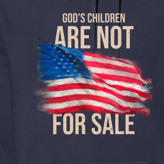 Gods Children Are Not For Sale Usa Flag Premium Hoodie