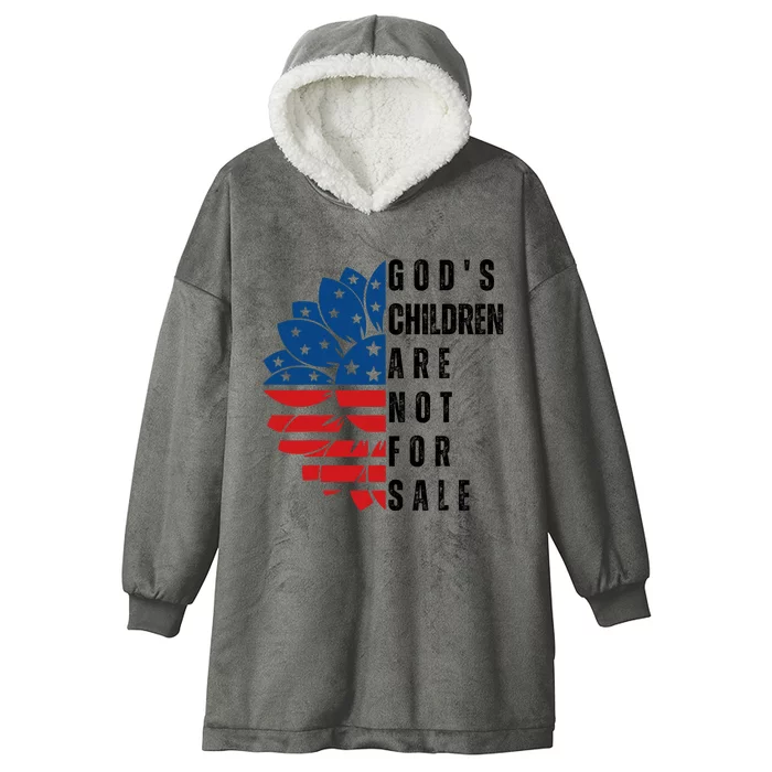 Gods Children Are Not For Sale Funny Political Gift For Men Women Hooded Wearable Blanket