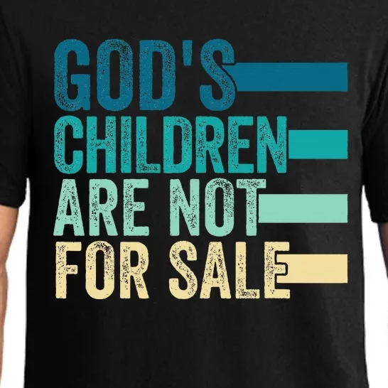 Gods Children Are Not For Sale Funny Quote Pajama Set