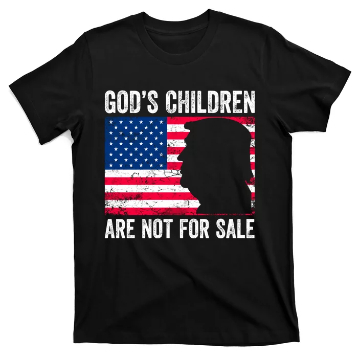 Gods Children Are Not For Sale Trump. T-Shirt