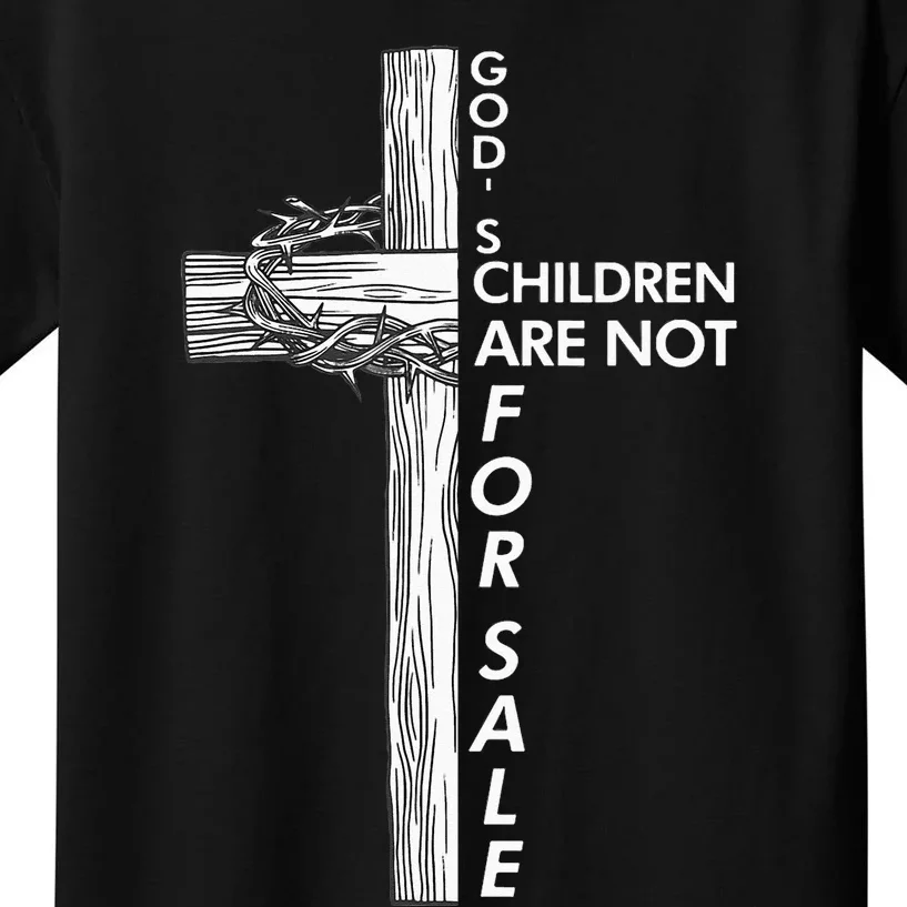 Gods Children Are Not For Sale Funny Gods Children Christ Kids T-Shirt