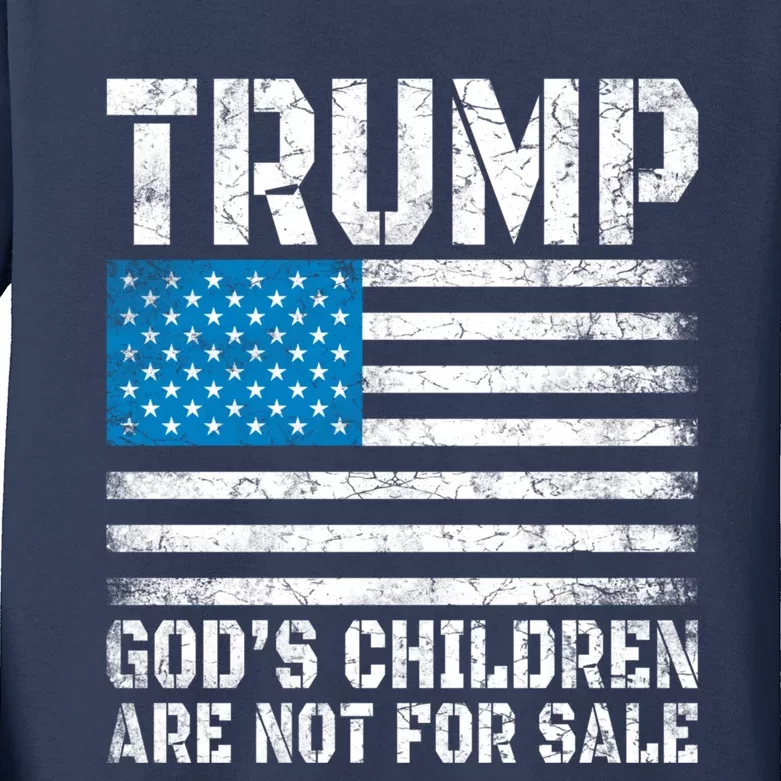 Gods Children Are Not For Sale Trump. Kids Long Sleeve Shirt