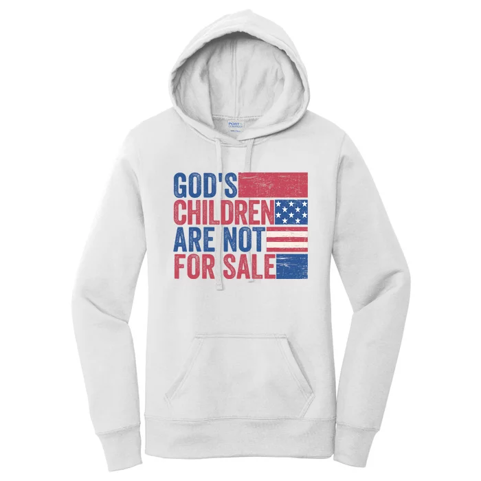 Gods Children Are Not For Sale Funny Quote Gods Children Women's Pullover Hoodie