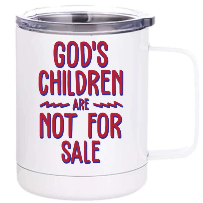 Gods Children Are Not For Sale Awareness Front & Back 12oz Stainless Steel Tumbler Cup