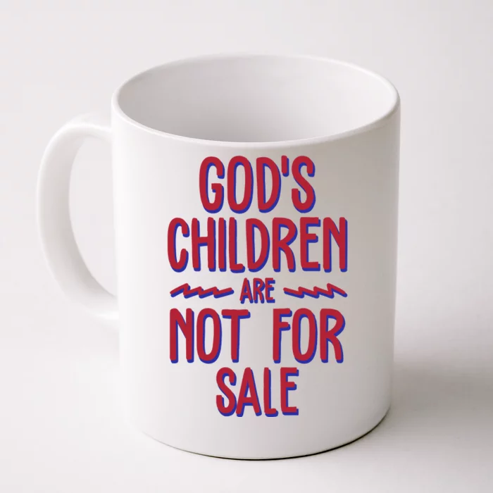 Gods Children Are Not For Sale Awareness Front & Back Coffee Mug