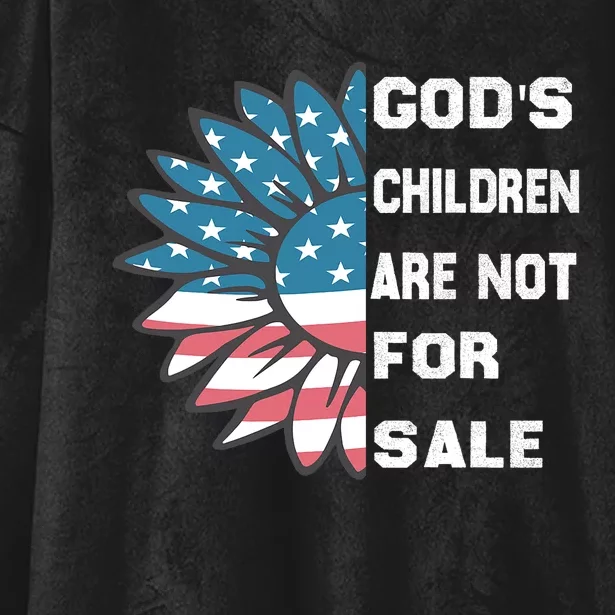 Gods Children Are Not For Sale Funny Quotes  Protect Our Children Hooded Wearable Blanket