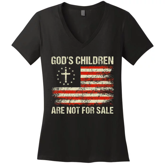 Gods Children Are Not For Sale Funny Quote Gods Children Women's V-Neck T-Shirt