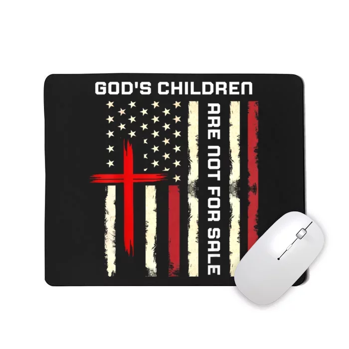 Gods Children Are Not For Sale Vintage Gods Children Quote Mousepad