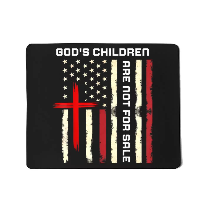 Gods Children Are Not For Sale Vintage Gods Children Quote Mousepad